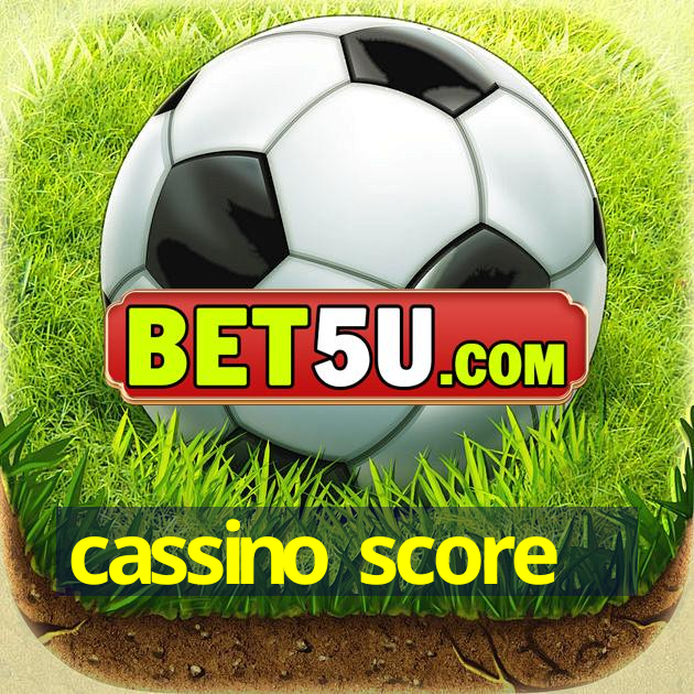 cassino score